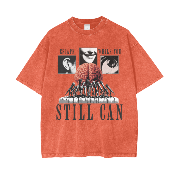 "Escape While You Still Can" Streetwear T Shirt